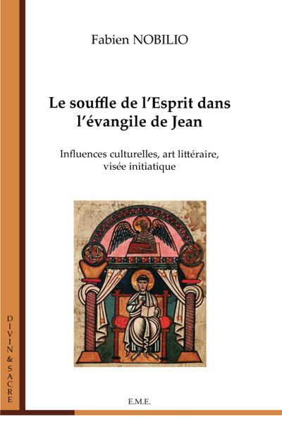 Le souffle de l’Esprit dans l’évangile de Jean