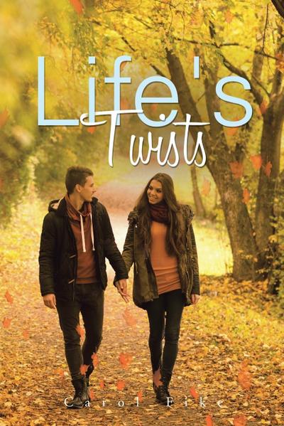 Life’s Twists