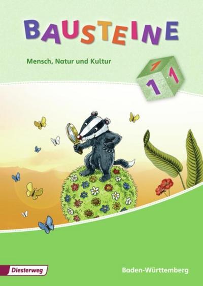 Bausteine Mensch, Natur und Kultur, Ausgabe Baden-Württemberg 2009 1. Schuljahr, Schülerband