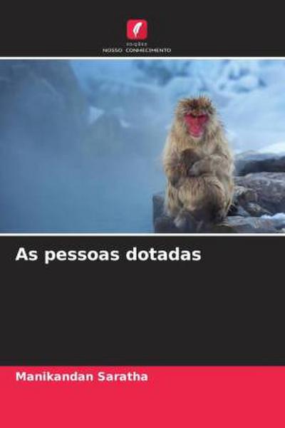 As pessoas dotadas