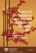 Biophysical Chemistry of Fractal Structures and Pr