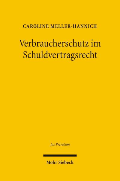 Verbraucherschutz im Schuldvertragsrecht