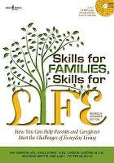Skills for Families, Skills for Life