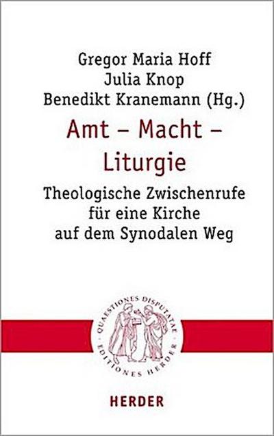 Amt - Macht - Liturgie