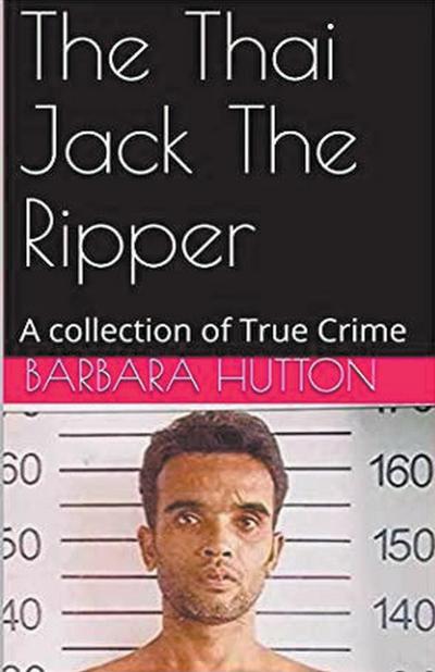 The Thai Jack The Ripper