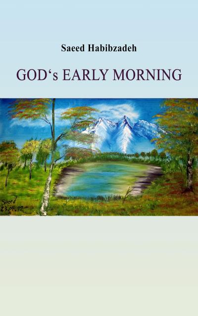 God’s Early Morning