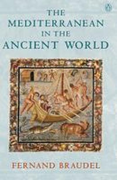The Mediterranean in the Ancient World