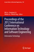 Proceedings of the 2012 International Conference on Information Technology and Software Engineering