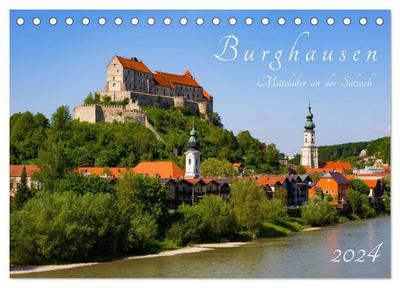 Burghausen - Mittelalter an der Salzach (Tischkalender 2024 DIN A5 quer), CALVENDO Monatskalender