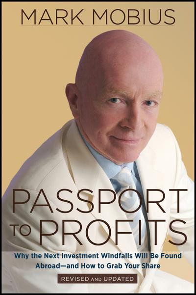 Mobius, M: Passport to Profits