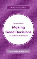 Making Good Decisions