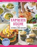 Familienküche - schnell und gesund