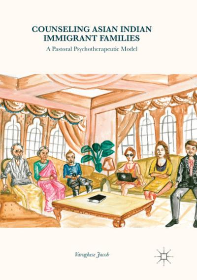 Counseling Asian Indian Immigrant Families