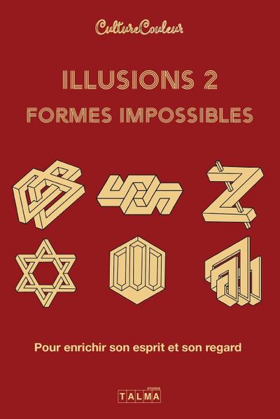 Illusions et formes impossibles 2