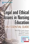 Legal and Ethical Issues in Nursing Education