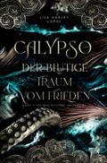 Calypso - Der blutige Traum vom Frieden
