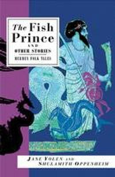The Fish Prince and Other Stories