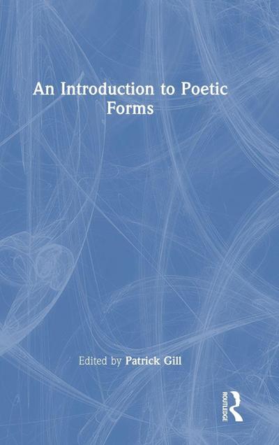 An Introduction to Poetic Forms