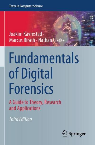 Fundamentals of Digital Forensics