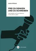 Frei zu denken und zu schreiben