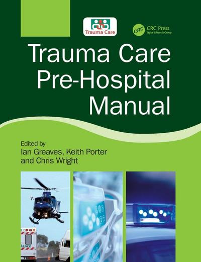 Trauma Care Pre-Hospital Manual