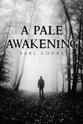 A Pale Awakening