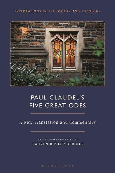 Paul Claudel’s "Five Great Odes"