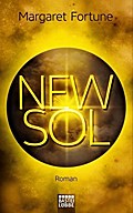 New Sol: Roman (Krieg der Schatten, Band 1)
