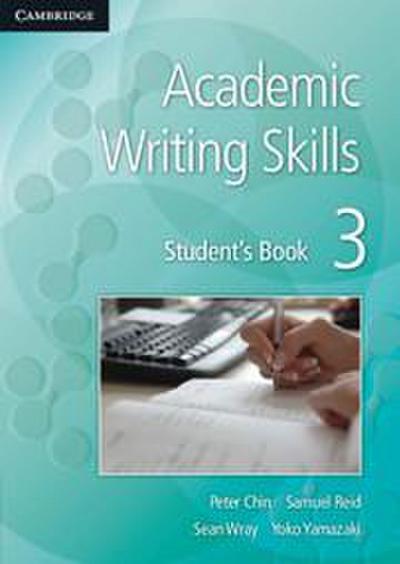 Academic Writing Skills 3 Student’s Book
