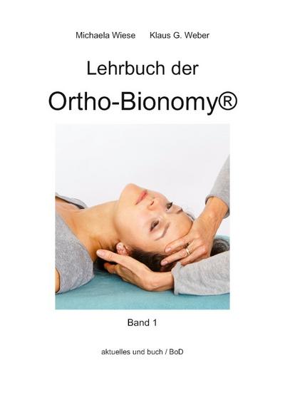 Lehrbuch der Ortho-Bionomy@