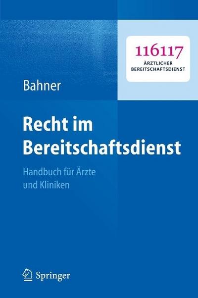 Recht im Bereitschaftsdienst