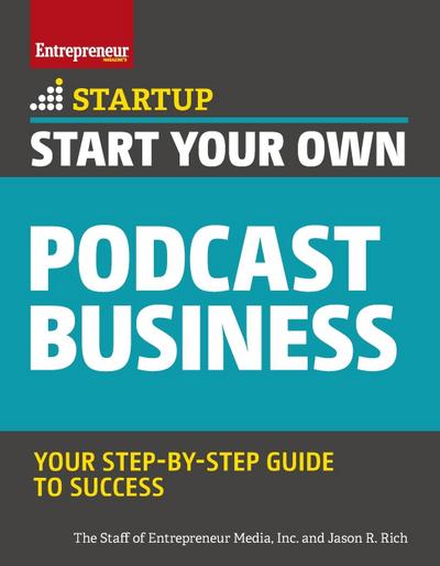 Start Your Own Podcast Business
