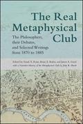 The Real Metaphysical Club