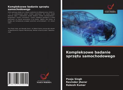 Kompleksowe badanie sprz¿tu samochodowego
