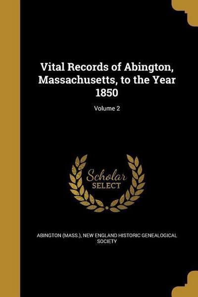 VITAL RECORDS OF ABINGTON MASS