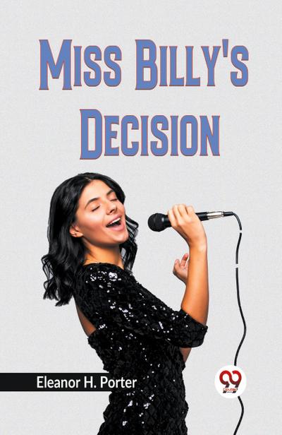 Miss Billy’s Decision