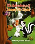 The Adventures of Sammy the Skunk