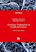 Adenosine Triphosphate in Health and Disease