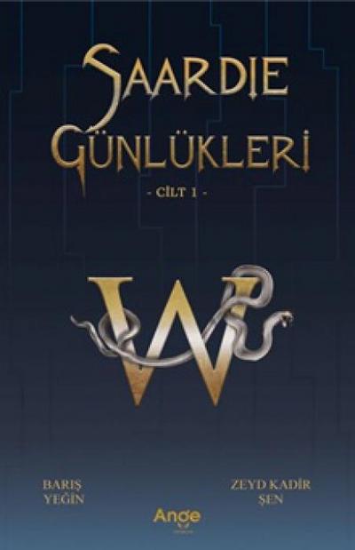 Saardie Günlükleri W Cilt 1