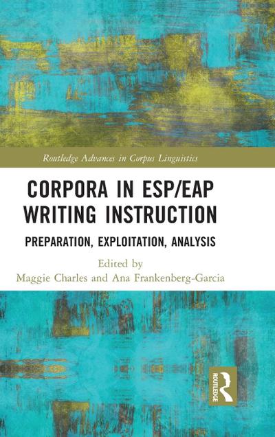 Corpora in ESP/EAP Writing Instruction