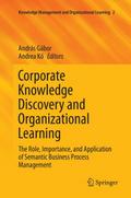 Corporate Knowledge Discovery and Organizational Learning