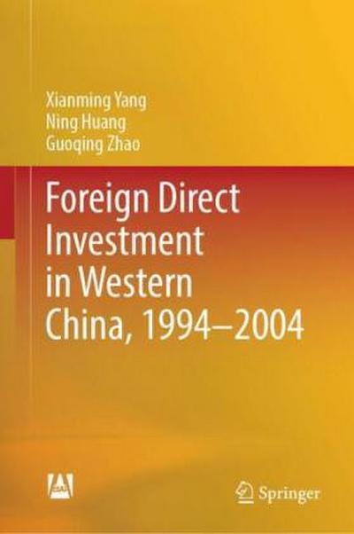 Foreign Direct Investment in Western China, 1994-2004