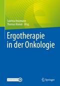 Ergotherapie in der Onkologie von Sabrina Heizmann | Ebook