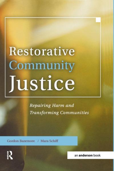 Restorative Community Justice