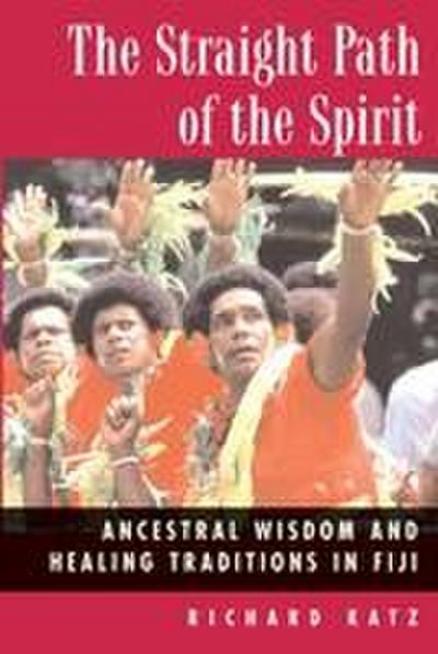 The Straight Path of the Spirit