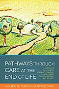 Pathways through Care at the End of Life