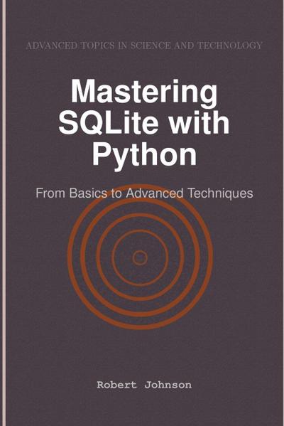 Mastering SQLite with Python