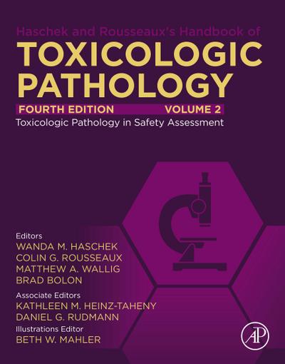 Haschek and Rousseaux’s Handbook of Toxicologic Pathology, Volume 2
