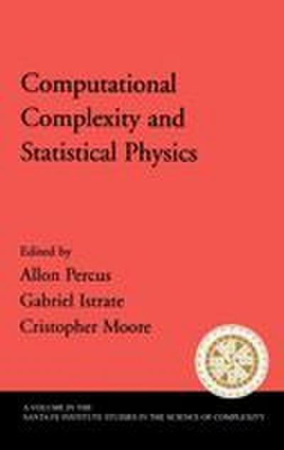 Computational Complexity and Statistical Physics