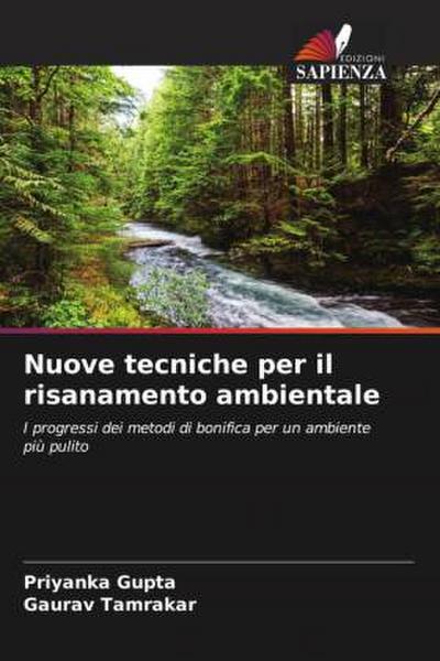 Nuove tecniche per il risanamento ambientale